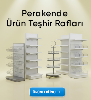 Perakende Ürün Teşhir Rafları